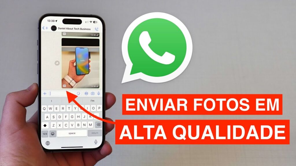 Como enviar imagem em alta qualidade no whatsapp de cinco formas 1