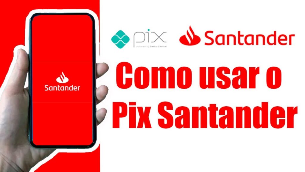 Como usar o pix no santander 1