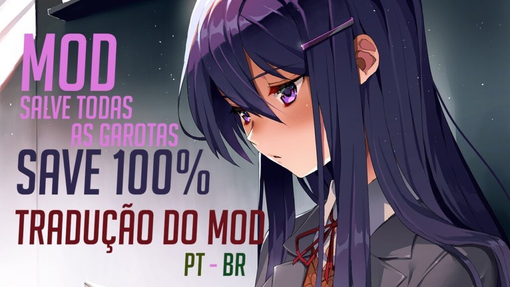 Como instalar mods e jogar doki doki literature club em portugues 1