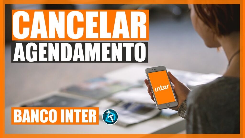 Como cancelar agendamento no banco inter 1