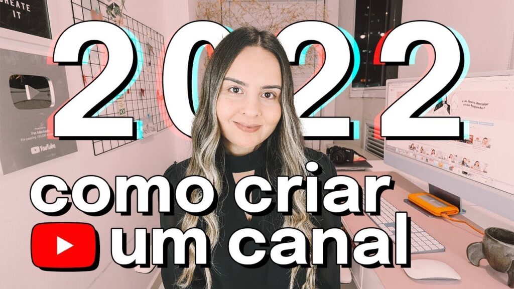 Como fazer um canal no youtube veja oito dicas para iniciantes na plataforma 1