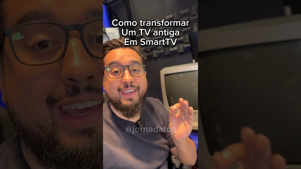 Como transformar uma tv antiga em smart 1