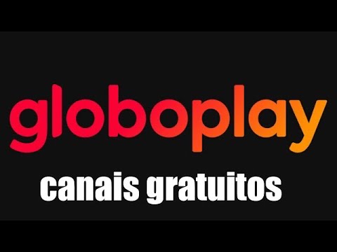 Como assistir aos canais globosat ao vivo pelo globoplay 1