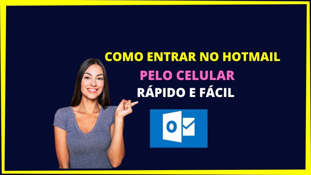 Como entrar no e mail hotmail pelo celular 1