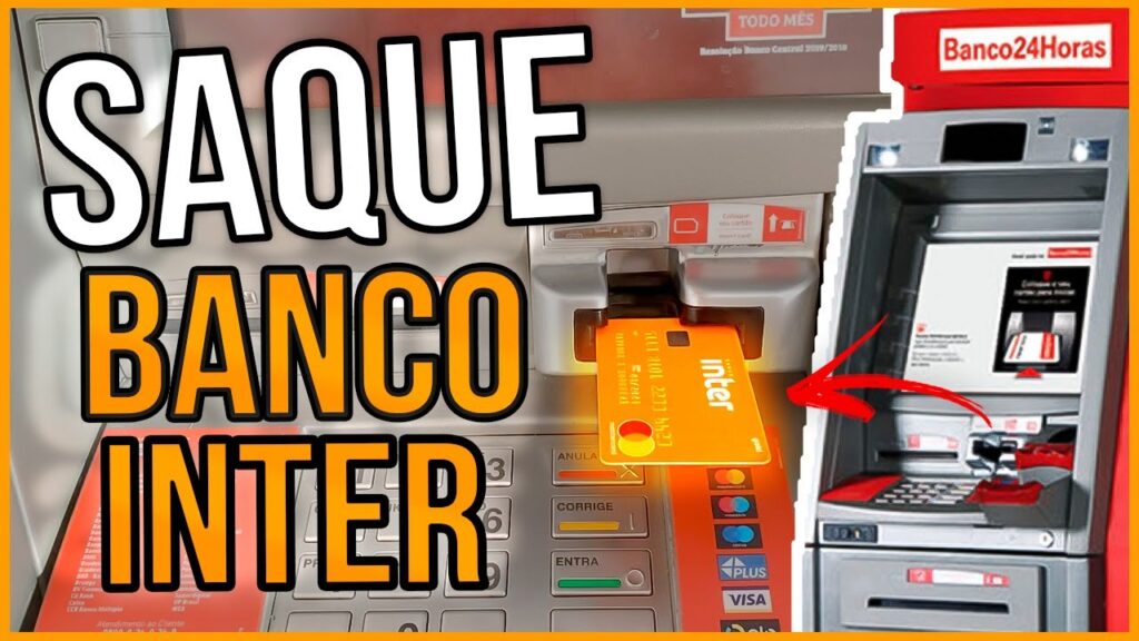 Como sacar dinheiro do banco inter 1