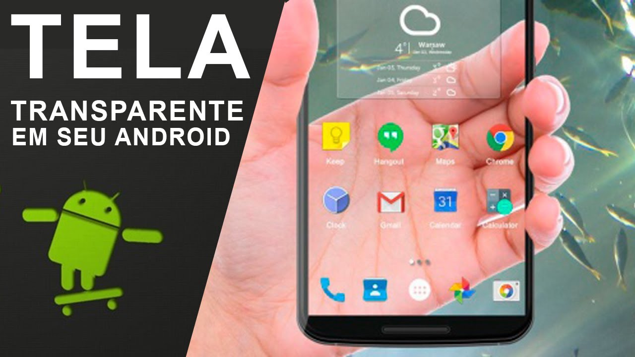 Como deixar a tela do celular transparente com aplicativo para android 1
