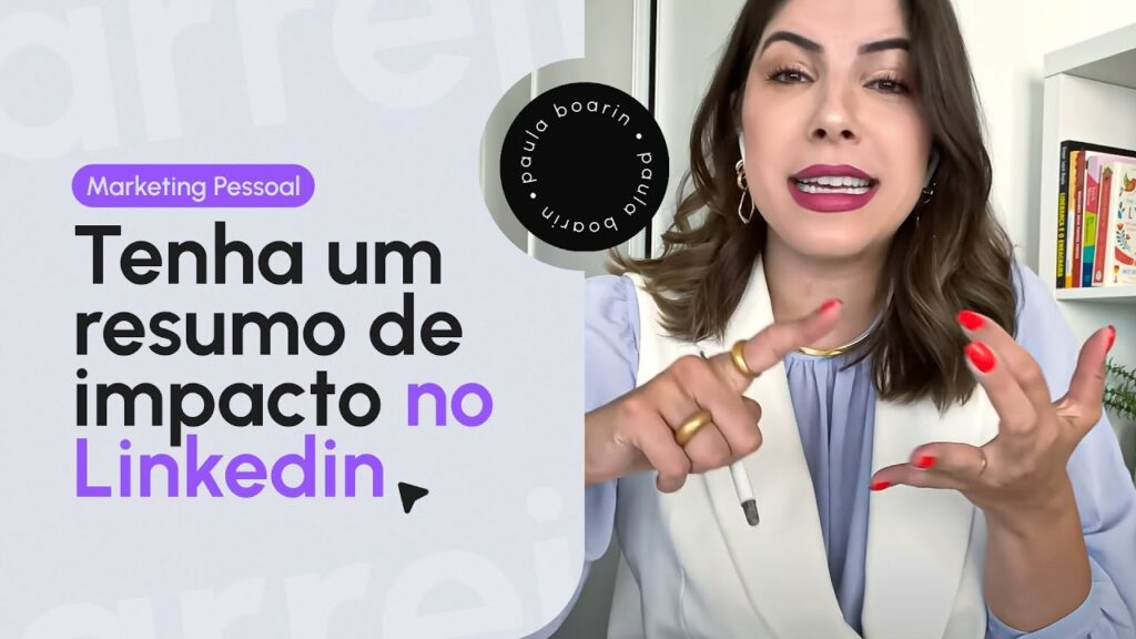 Como criar um resumo no linkedin 1