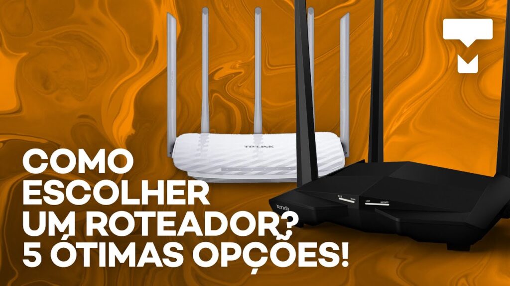 Como escolher um roteador veja seis dicas para comprar o modelo ideal 1