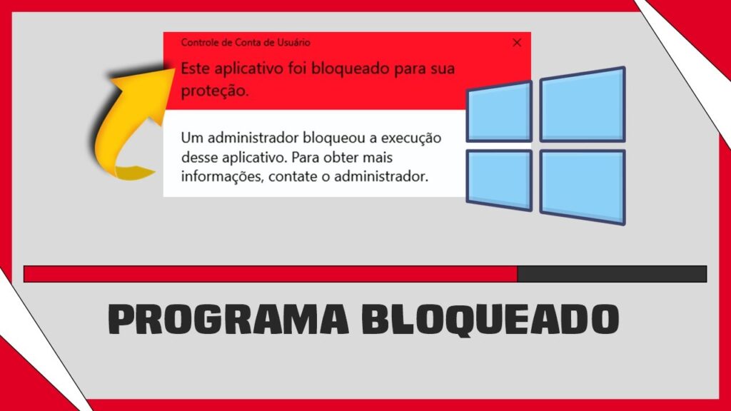 Como resolver o erro este aplicativo foi bloqueado para sua protecao 1