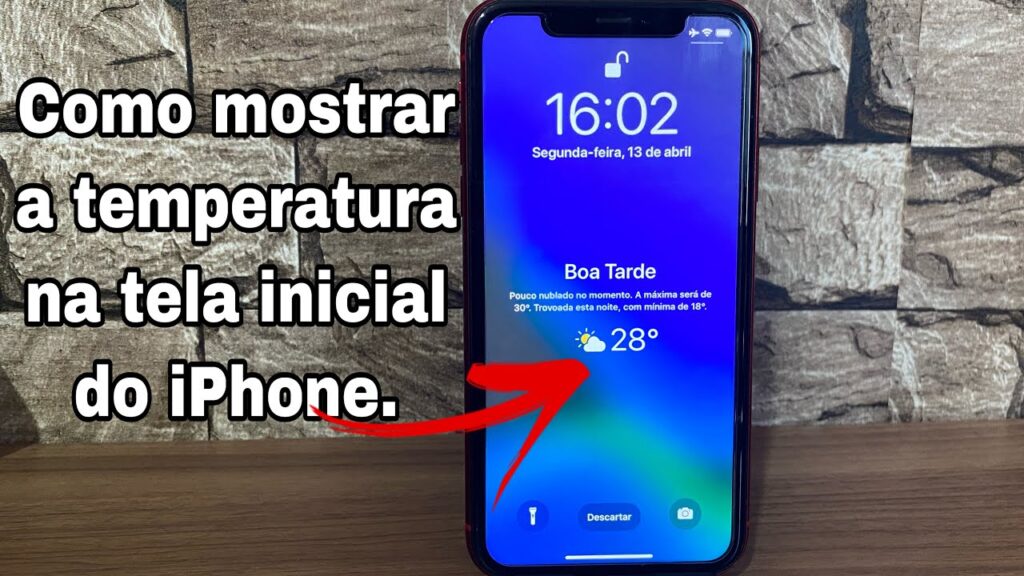 Como colocar previsao do tempo na tela bloqueada do iphone 1