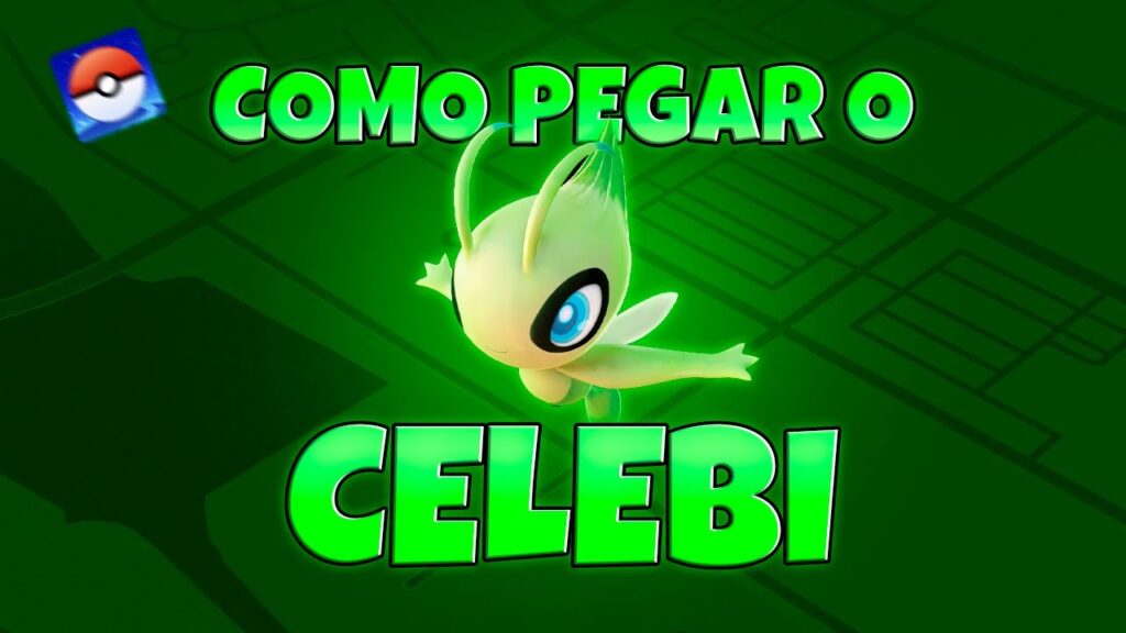 Como capturar o lendario celebi em pokemon go 1