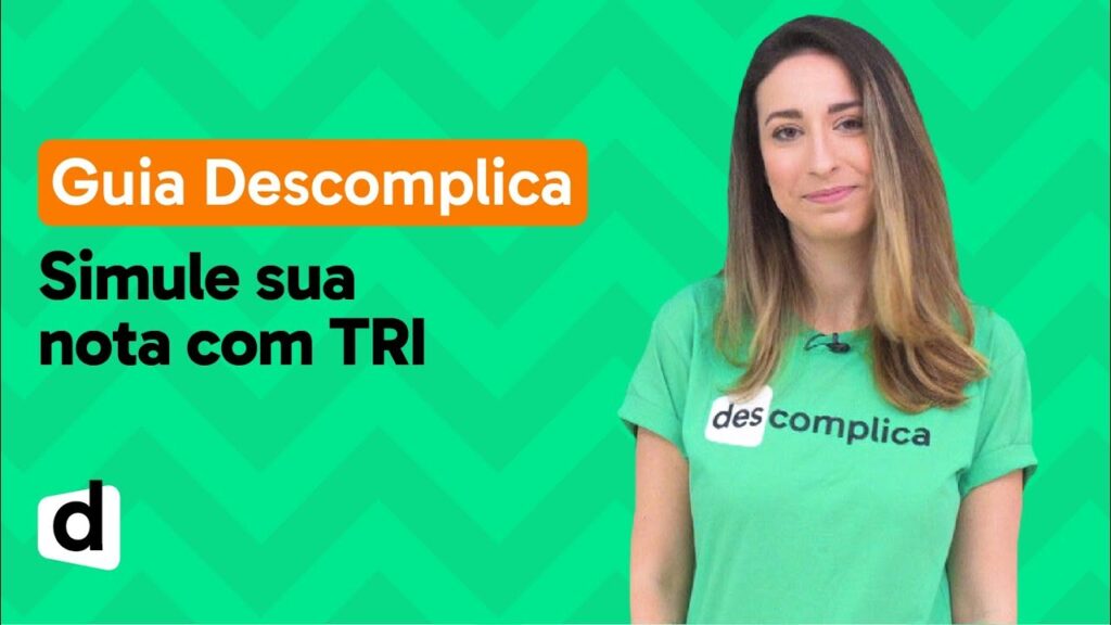 Como calcular nota do enem de acordo com a tri simulador ajuda a descobrir 1