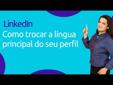Como colocar o linkedin em portugues 4