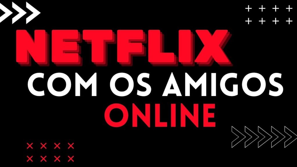 Como usar o netflix party teleparty no pc para assistir com amigos 1