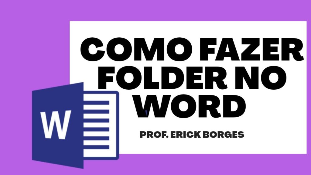 Como fazer folder no word 1