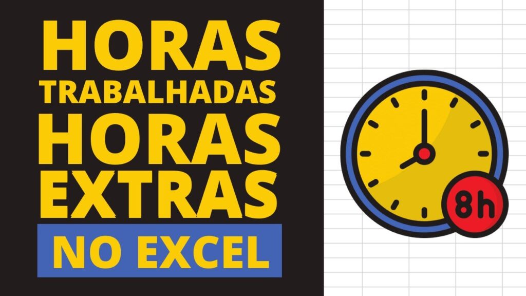 Como calcular horas extras no excel 1