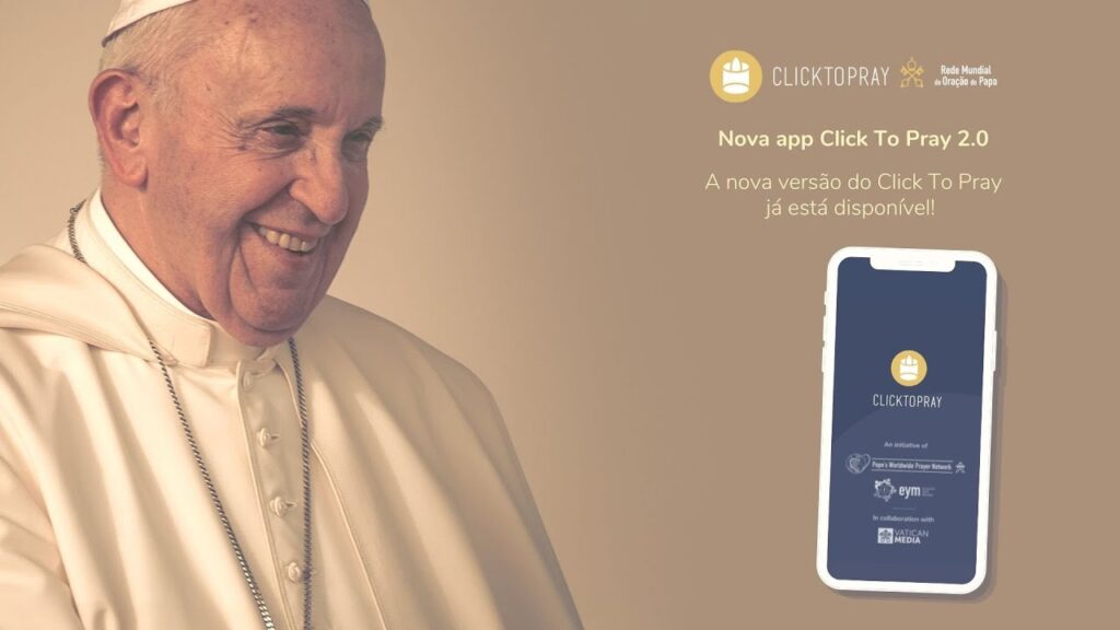 Como usar o click to pray aplicativo do papa francisco para oracoes 1