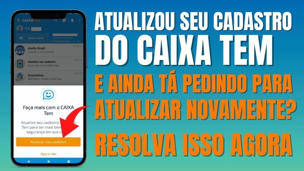 Como atualizar cadastro no caixa tem veja datas de atualizacao do app 1
