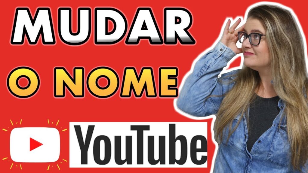 Como mudar o nome do canal do youtube 1