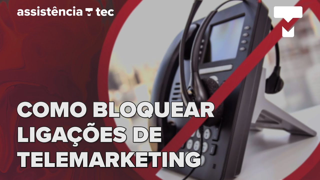 Como bloquear ligacoes de telemarketing 10