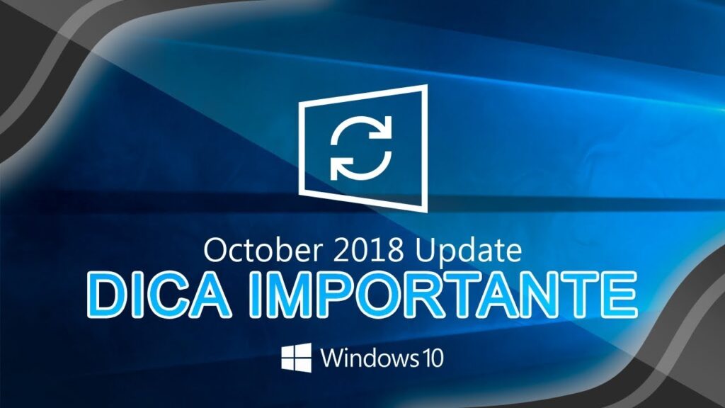 Como fazer a atualizacao para o windows 10 october update 2018 1