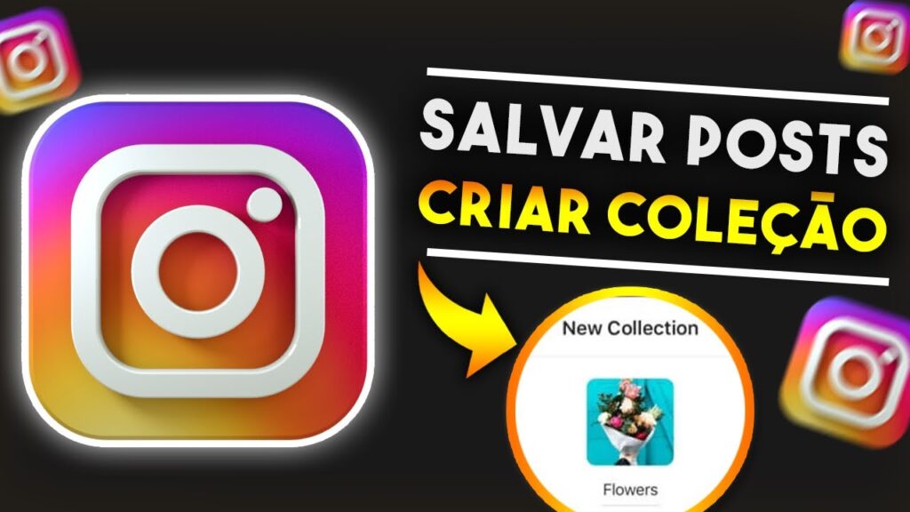 Como salvar posts e criar colecoes no instagram 1