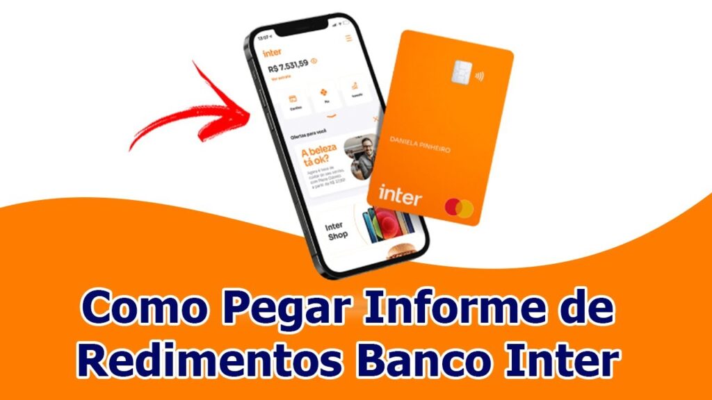 Como consultar o informe de rendimentos do banco inter 1