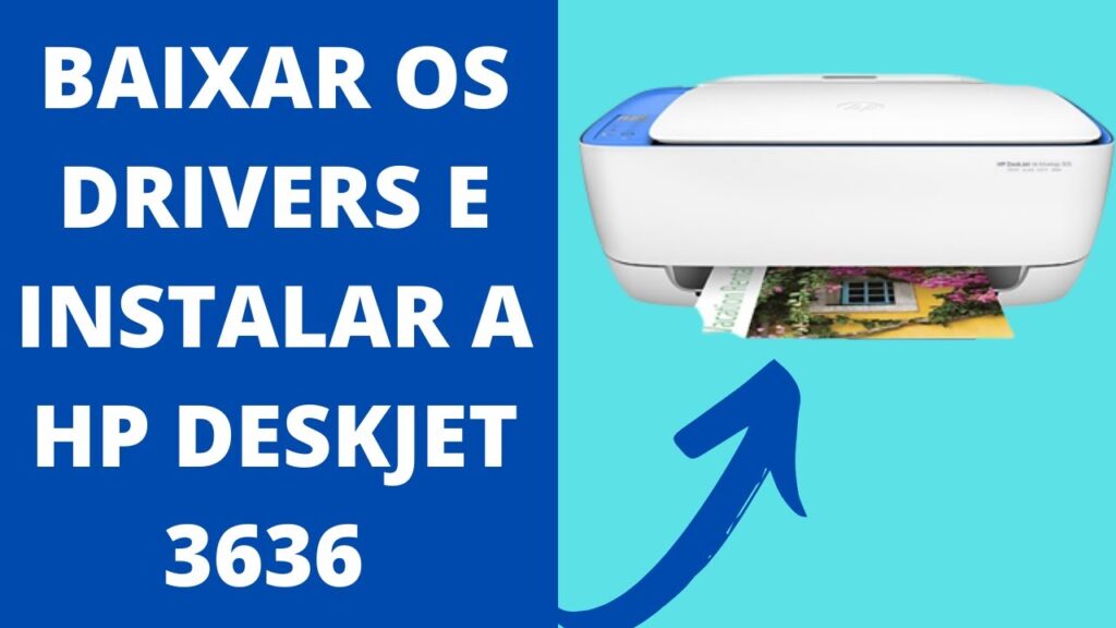 Como baixar e instalar o driver da impressora hp deskjet ink 3636 1