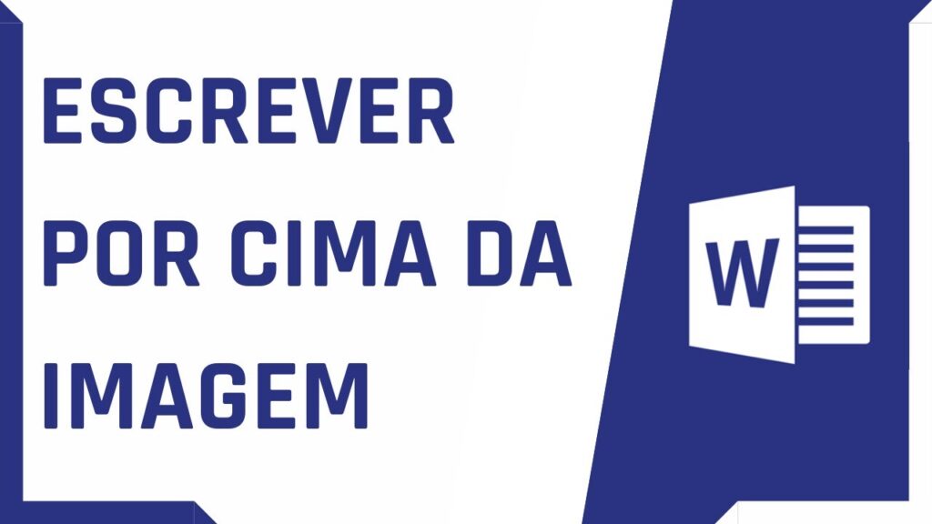 Como escrever em cima de uma imagem no word 1