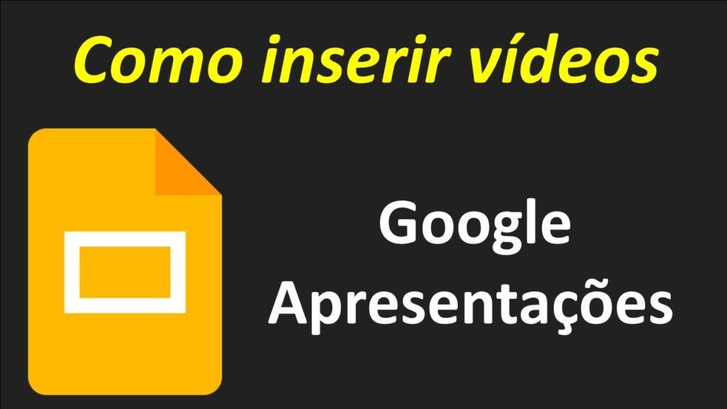 Como inserir videos de youtube em apresentacoes do google slides 1