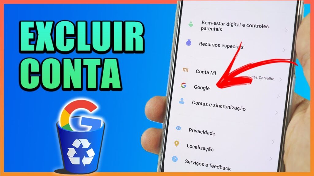 Como excluir sua conta do google 1