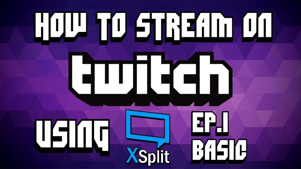 Como fazer live na twitch tv com obs e xsplit esports 1