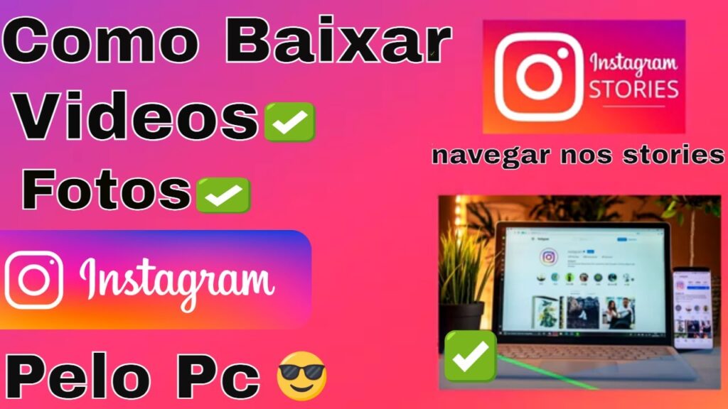 Como salvar fotos e videos do instagram pelo pc para ver depois 1