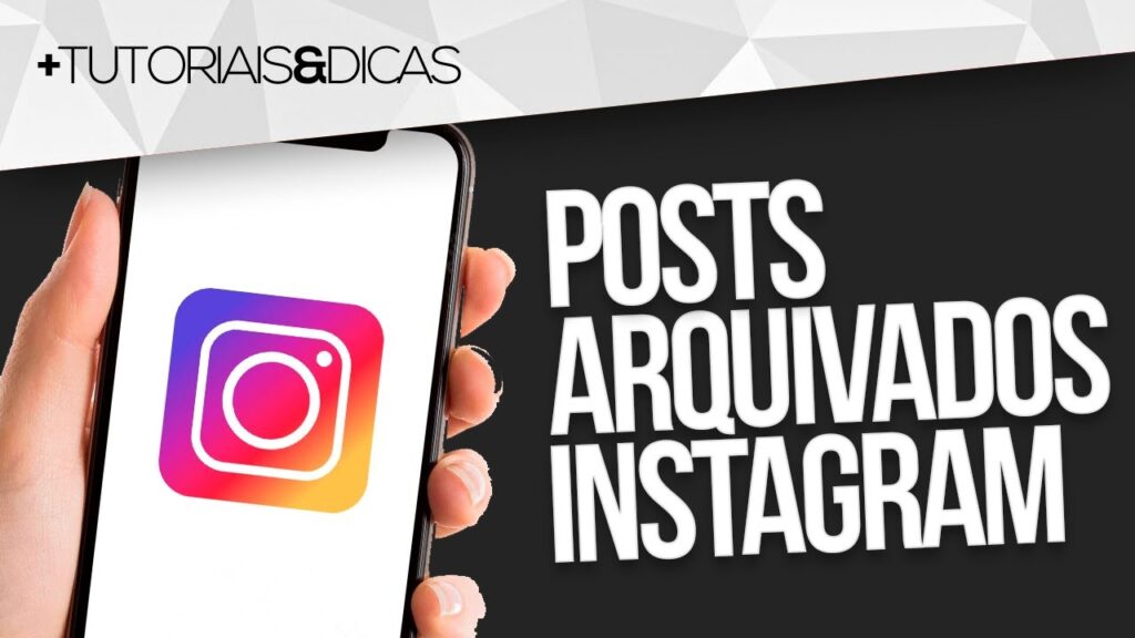 Como ver fotos arquivadas no instagram 1