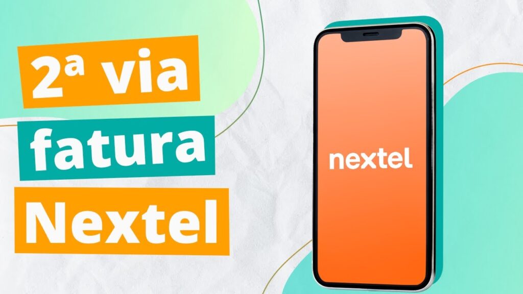 Como tirar segunda via de fatura da nextel 1