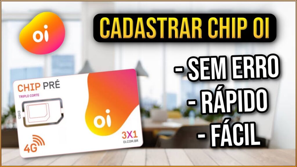 Como ativar chip da oi 1
