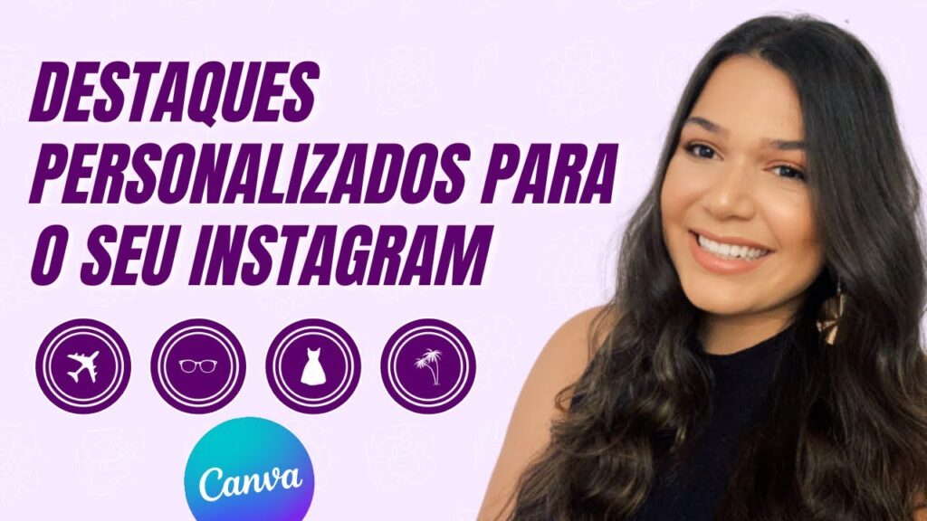 Como fazer capa para destaque do instagram no canva 1