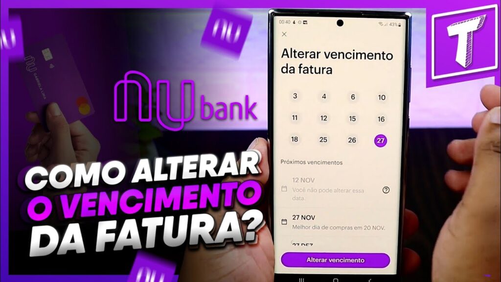 Como mudar o vencimento do cartao de credito nubank 1