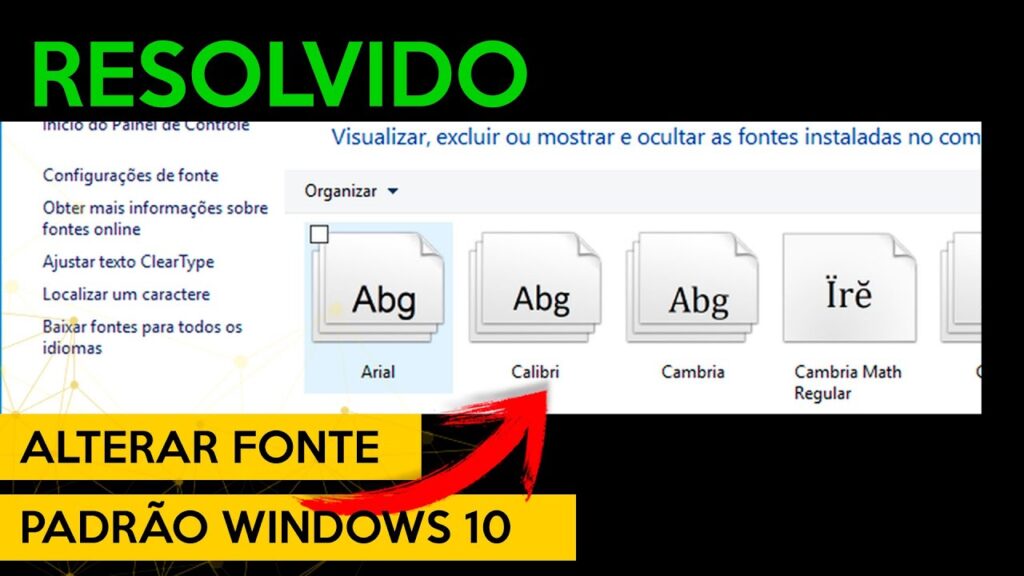 Como alterar a fonte padrao no windows 10 1