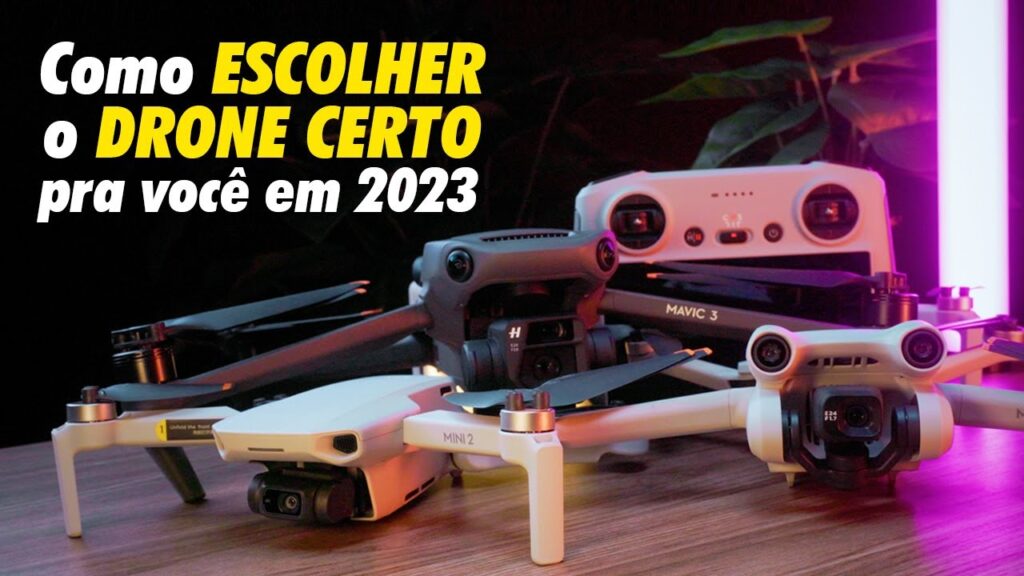 Como escolher um drone confira seis dicas antes de comprar 1