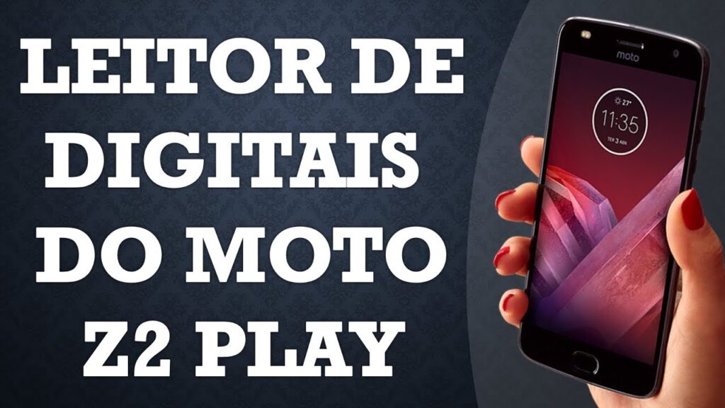 Como cadastrar uma impressao digital no moto z2 play 1