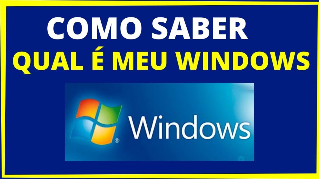 Como descobrir qual windows esta instalado no pc 1