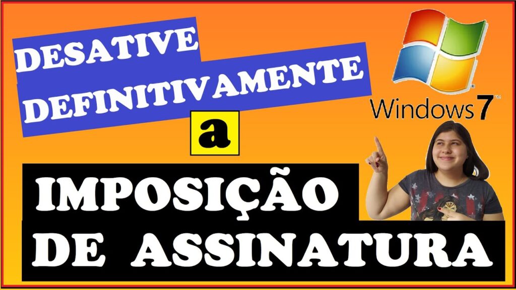 Como desativar a assinatura de driver no windows 7 1