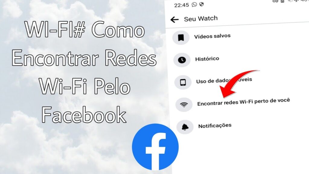 Como encontrar redes wi fi gratis com o facebook para android 1