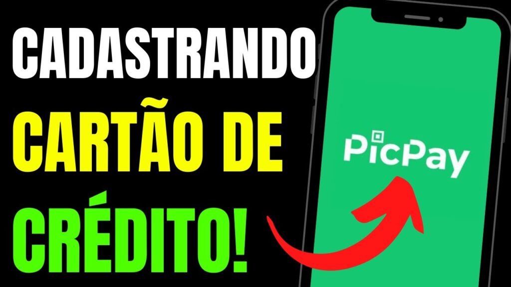 Como funciona o picpay aprenda usar e cadastrar um cartao de credito 1
