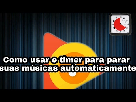 Como usar o timer para parar musicas no google play music 1