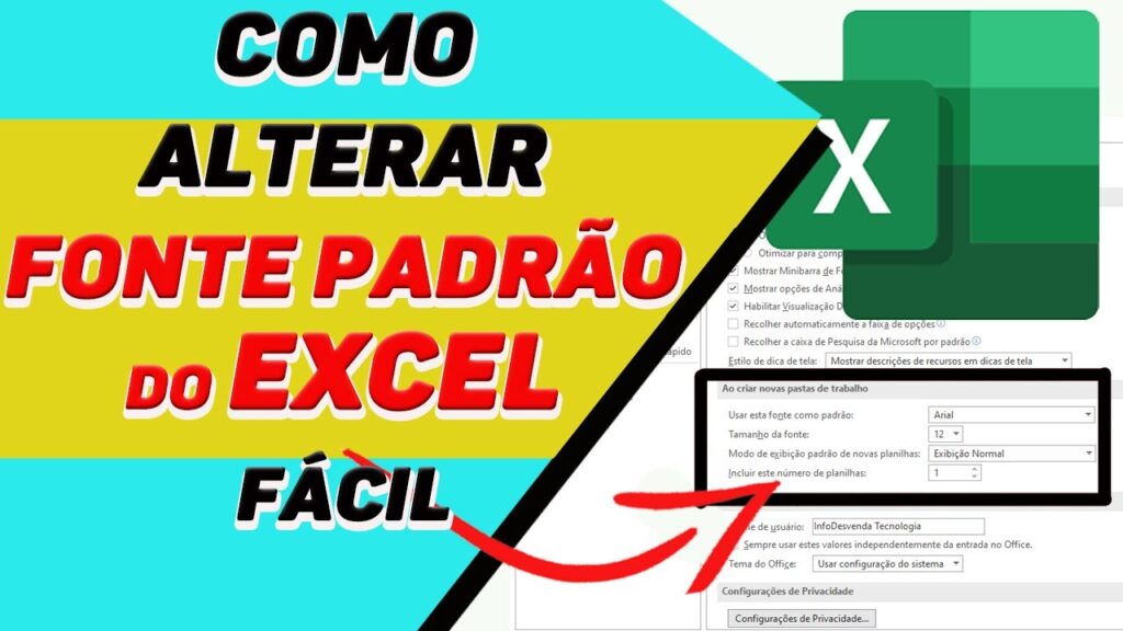Como alterar fonte padrao usada no excel 1