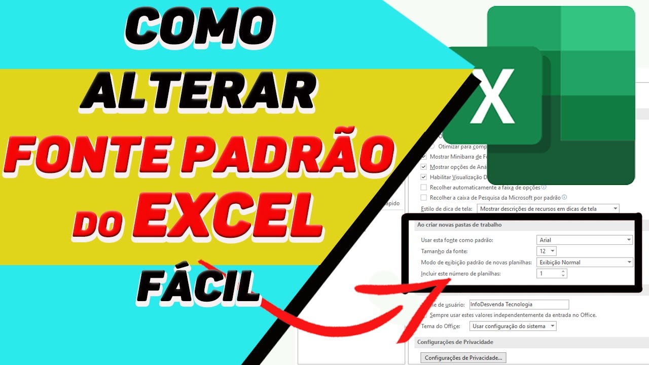 Como alterar fonte padrao usada no excel 12