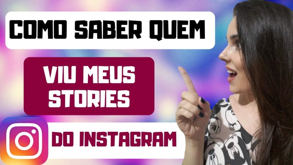 Como saber quem viu suas fotos e seus videos no instagram stories 1