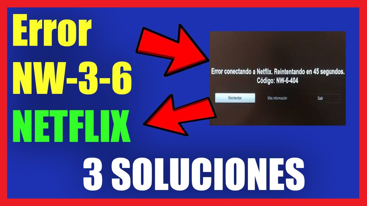 Como resolver o erro nw 3 6 da netflix 12